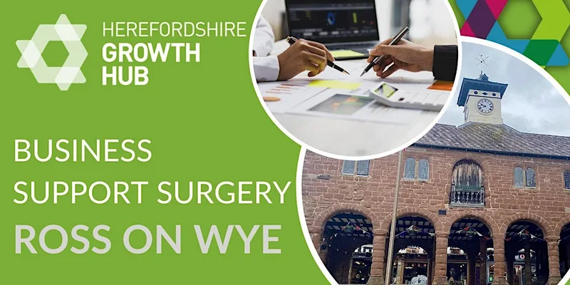 Business Support Surgery in Ross on Wye
