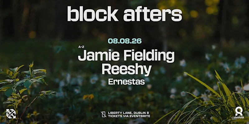 block D8 Afters: Reeshy & Jamie Fielding