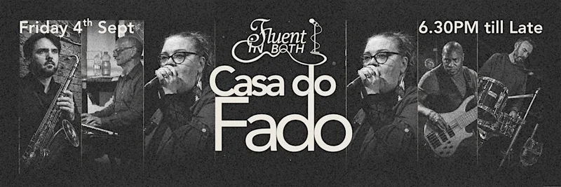 FluentInBoth: Casa do Fado