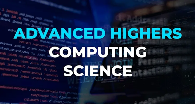 Advanced Highers: Computing Science Tuition Programmes (SQA) @ Edinburgh.