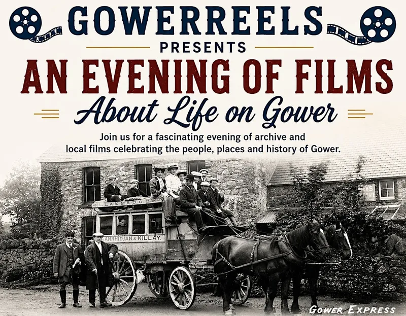 GowerReels presents film evenings of local history & memories