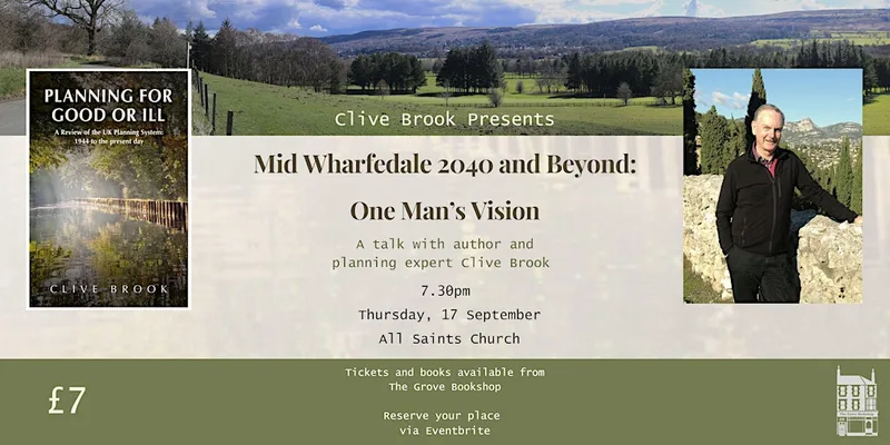 Mid Wharfedale and Beyond Talk with Clive Brook