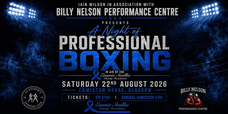 A Night of Professional Boxing in aid of Emmie Smillie Charity Foundation