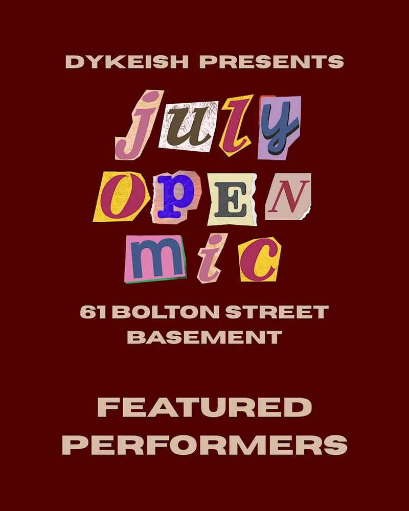 DYKEish July Queer Open Mic