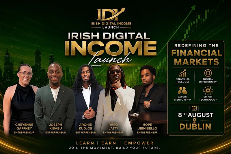 IRISH DIGITAL INCOME LAUNCH | REDEFINING THE FINANCIAL MARKETS