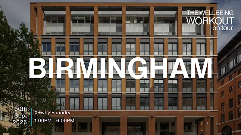 The Wellbeing Workout On Tour - Birmingham