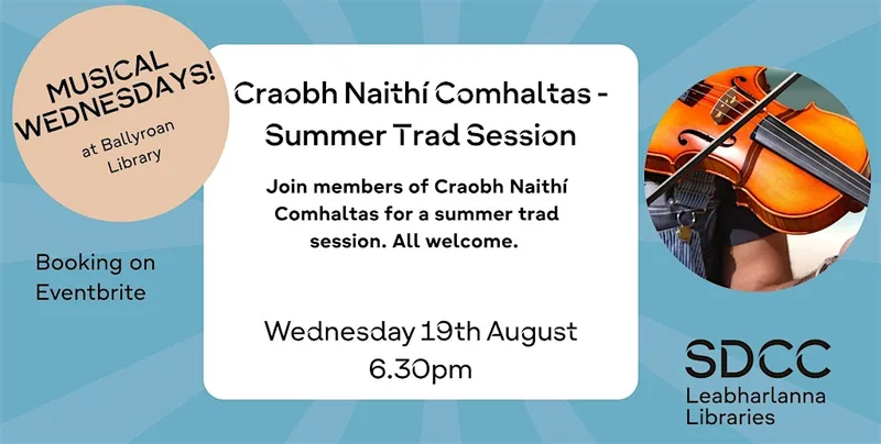 Musical Wednesdays - Craobh Naithí Comhaltas