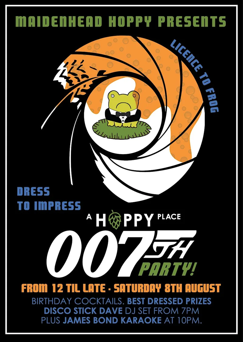 A Hoppy Place's 007th Birthday