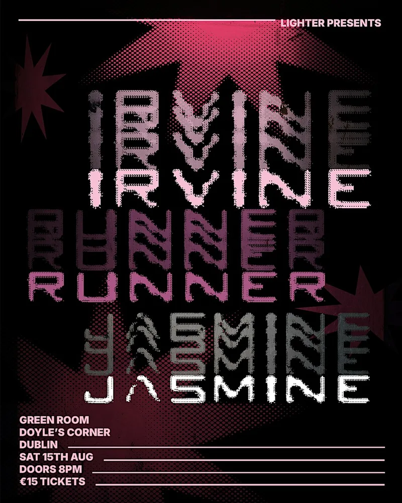 LIGHTER presents: IRVINE // RUNNER // JASMINE