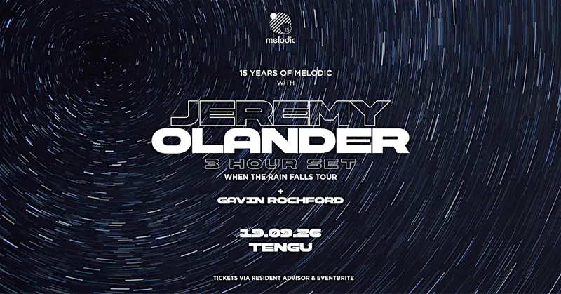 Melodic 15: Jeremy Olander (3hr Set)