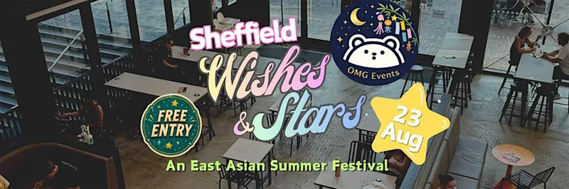Sheffield Wishes & Stars Summer Festival ✨Free Gift Registration