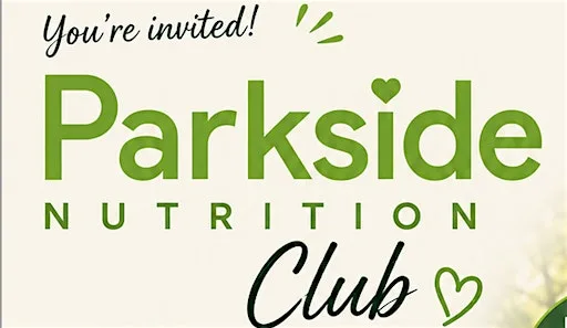 Feel Better, Live Better with Parkside Nutrition