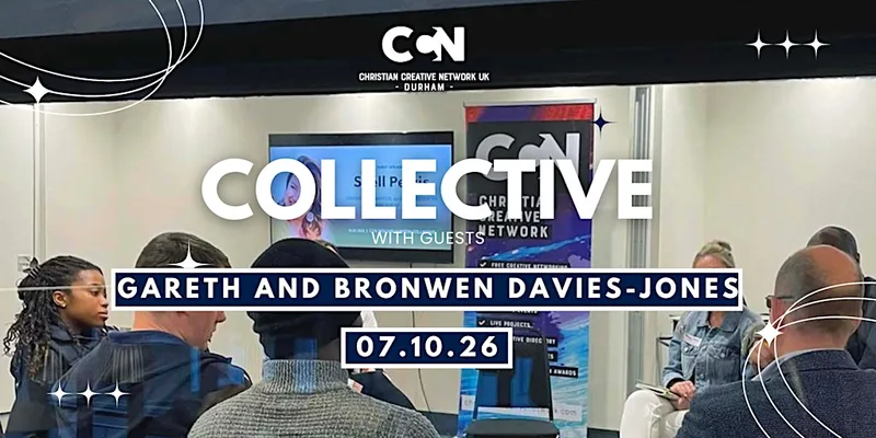 CCN Durham October Collective with Gareth and Bronwen Davies-Jones