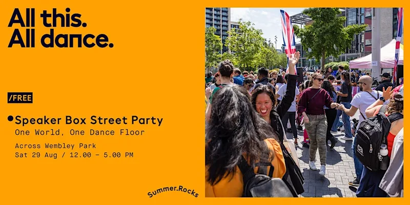 Wembley Park Presents: Speaker Box Dance Party