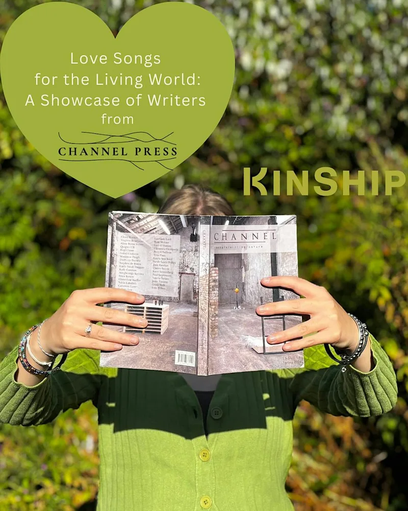 Love Songs for the Living World: A Showcase of Writers from Channel Press
