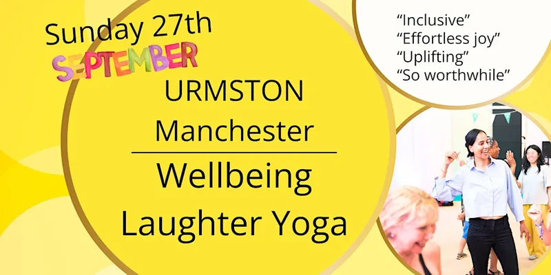 Sunday - Let It Go and Laughter Yoga in Manchester