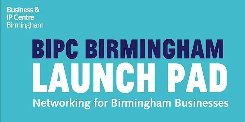 Launch Pad: Networking for Birmingham businesses