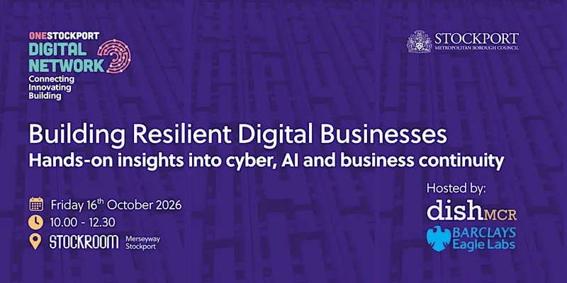 Stockport Digital Network: Building Resilient D&T Businesses