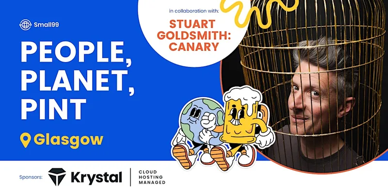 Glasgow - People Planet Pint x Stuart Goldsmith