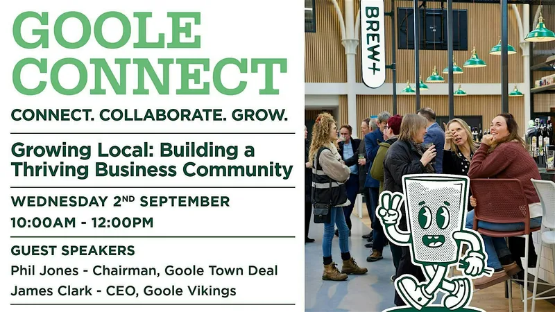 Goole Connect | Growing Local: Building a Thriving Business Community