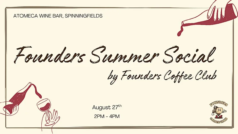 Founders Coffee Club x Atomeca Wine Bar - Summer Social | Manchester