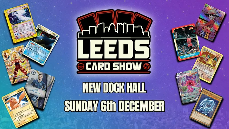 Leeds Card Show - Trading Card Convention