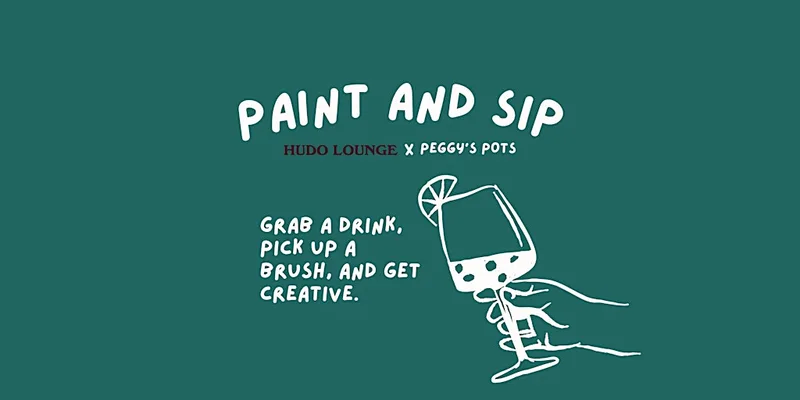 Paint and Sip at Hudo Lounge