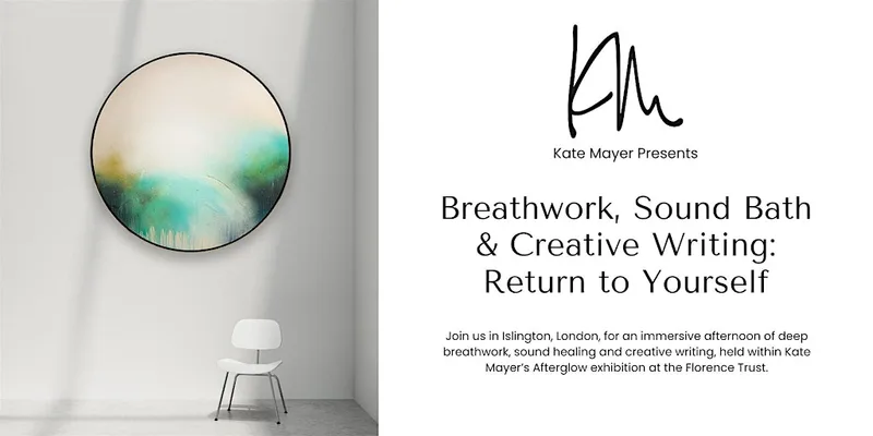 Breathwork, Sound Bath & Creative Writing: Return to Yourself