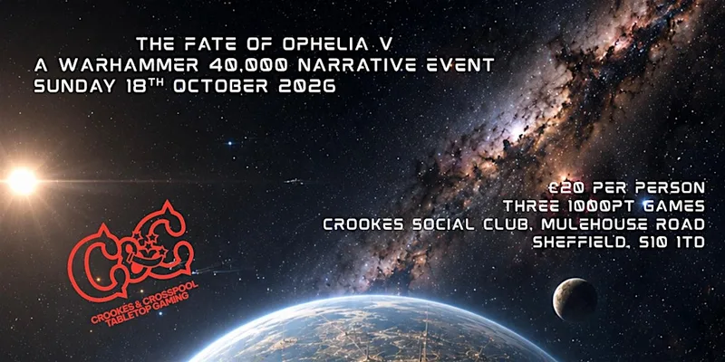 THE FATE OF OPHELIA V: A Warhammer 40,000 Narrative Event