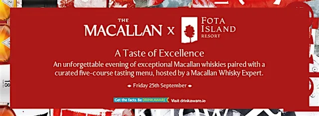 The Macallan Whisky Pairing Dinner at Fota Island Resort
