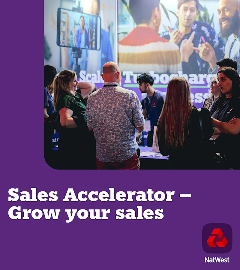 NatWest Accelerator: Funding readiness & Sales growth Series - Launch event