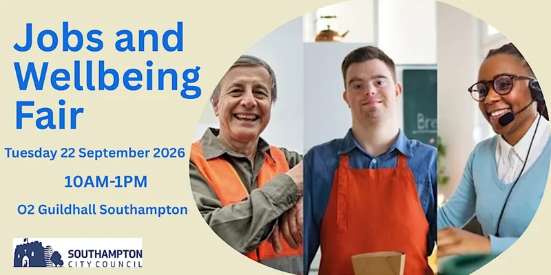 Jobs and Wellbeing Fair at Southampton Guildhall