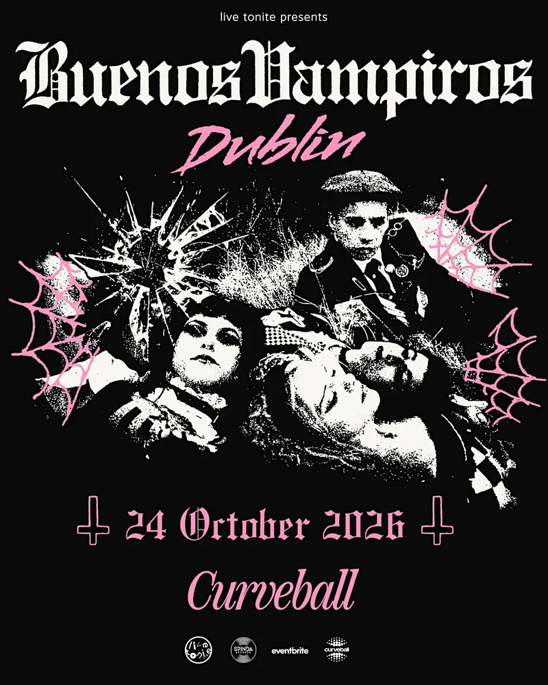 Buenos Vampiros live in Dublin