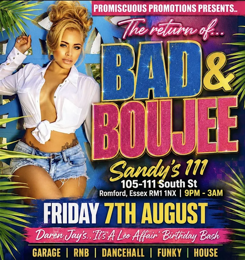 BAD & BOUJEE PARTY