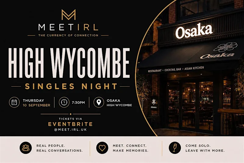Meet IRL Singles Mixer| High Wycombe | Osaka | 28+