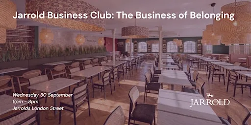 Business Club: The Business of Belonging