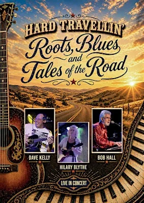 Live Music - Dave Kelly, Hilary Blythe & Bob Hall