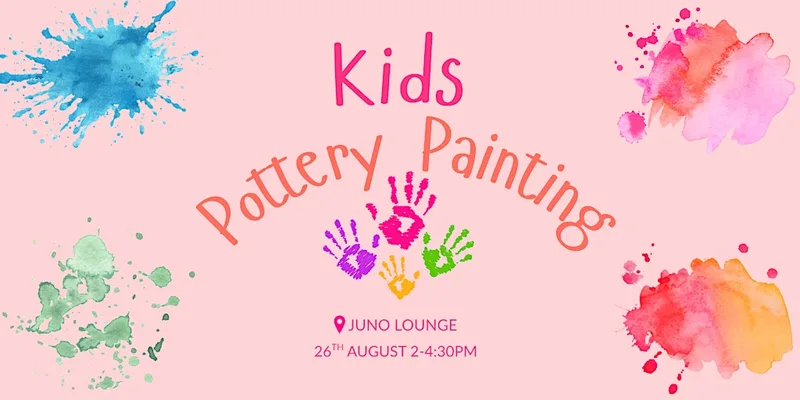 Kids Pottery Painting Juno Lounge