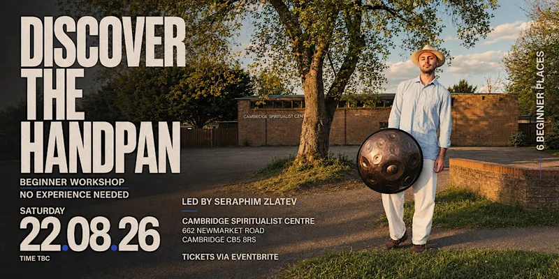 Discover The Hanpan - Beginners Handpan Workshop | Cambridge