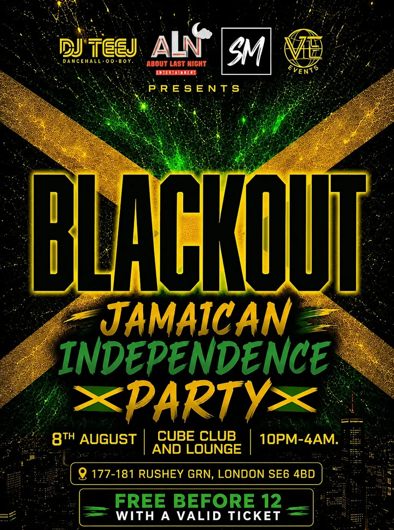 Blackout Jamaican Independence Special Free Before 12AM