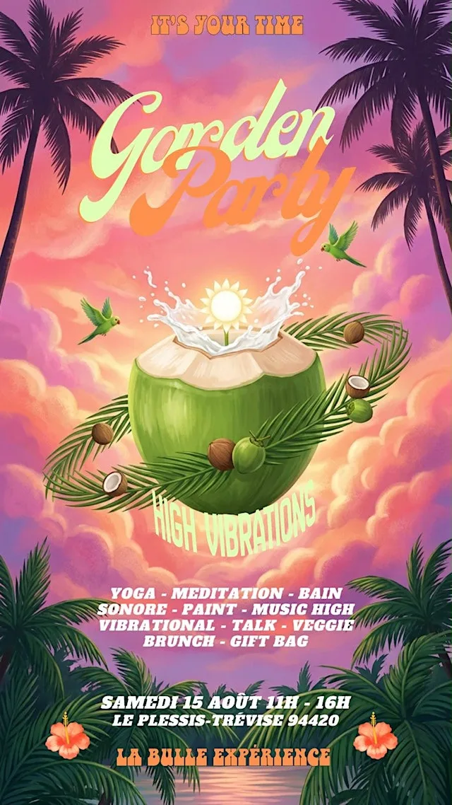 HIGH VIBRATION GARDEN PARTY