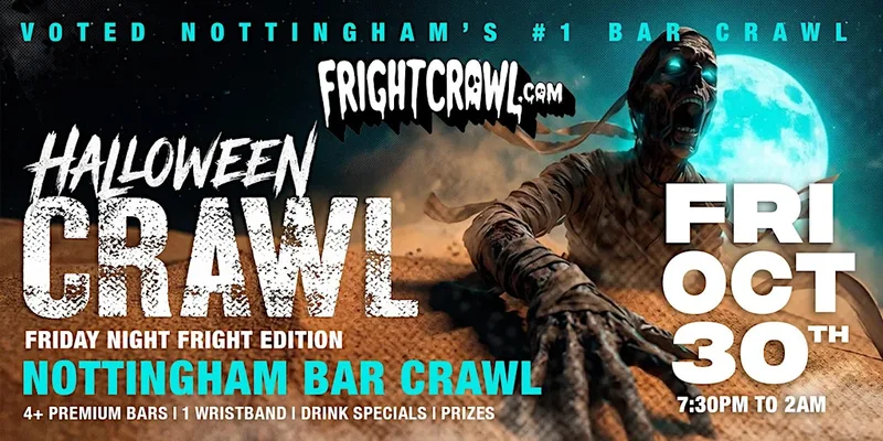The Fright Crawl | Nottingham's Hottest Halloween Bar Crawl 2026 | Fri, Oct 30