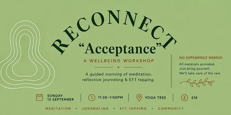 Reconnect: 'Acceptance' Wellbeing Workshop