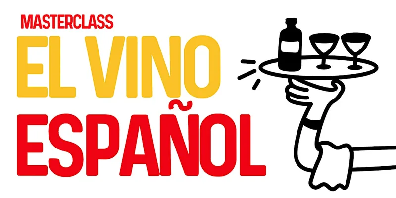 Masterclass: Spanish Wine