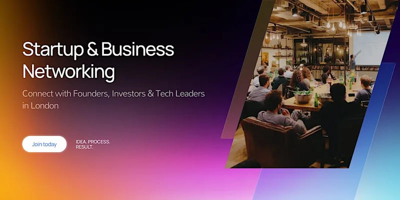 Startup & Business Networking in London