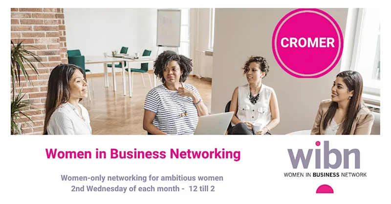 Women in Business Networking North Norfolk, Cromer Launch