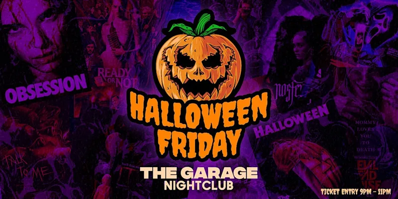 Garage - Halloween (FRIDAY)