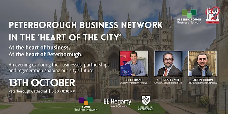 Peterborough Business Network in the ‘Heart of the City’ - October 2026