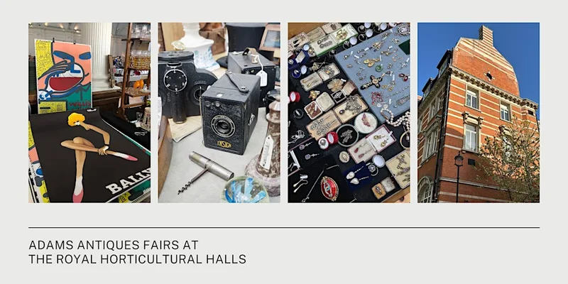 Adams Antiques Fairs at The Royal Horticultural Halls September 2026