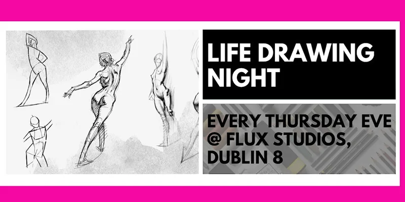 Thursday Night Life Drawing @ FLUX Studios D8